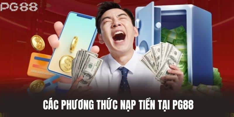 Các Phương Thức Nạp Tiền Tại PG88